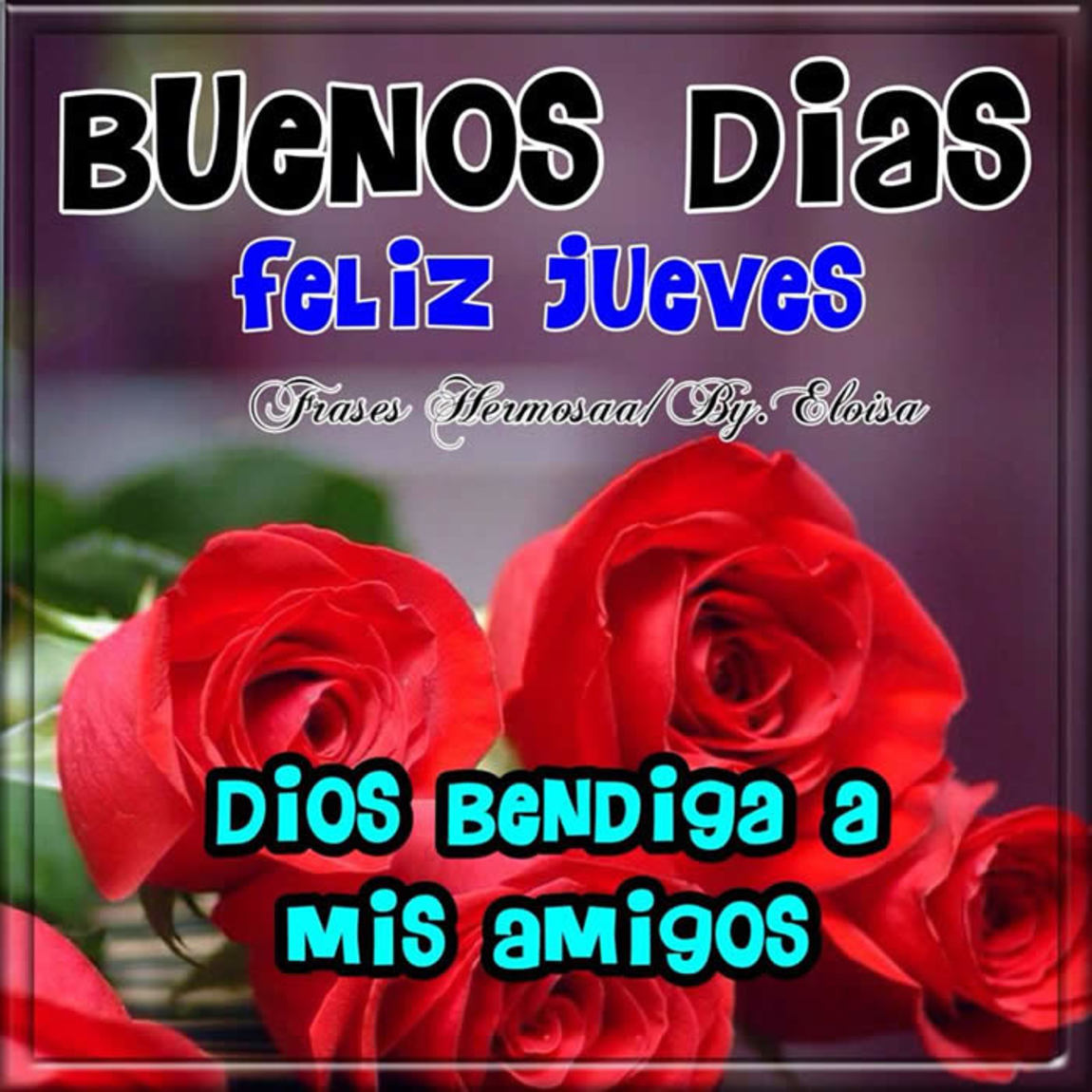 Feliz Jueves imágenes hermosas 212