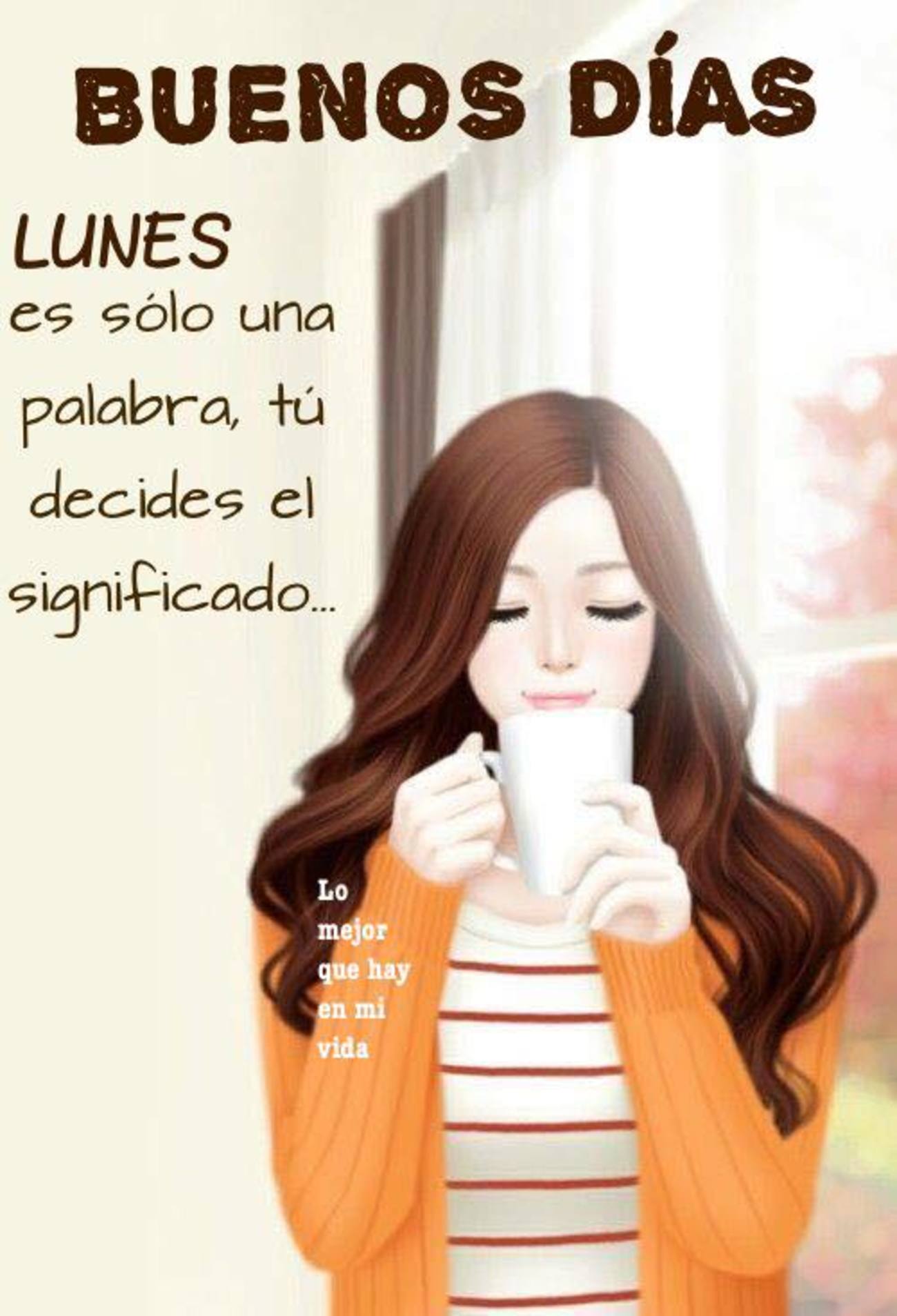 Feliz Lunes Buenos Días 125