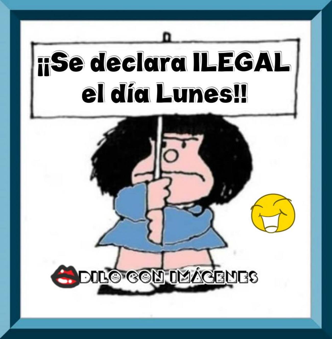 Feliz Lunes Mafalda 184