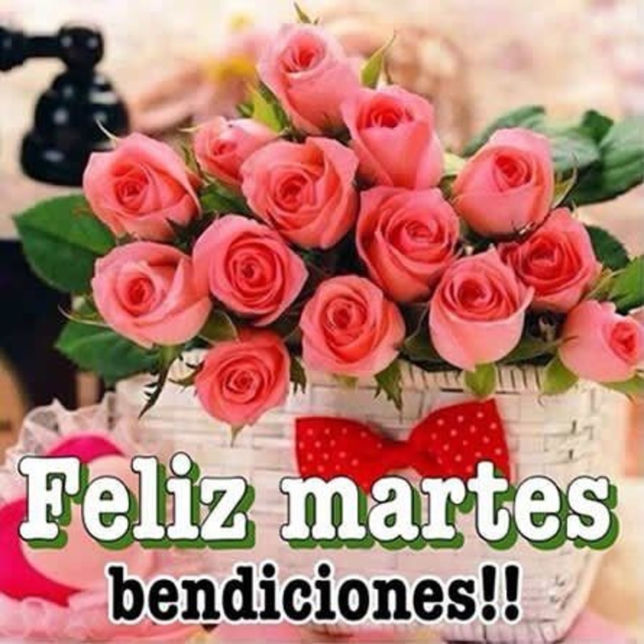 Feliz Martes Dios te bendiga 150