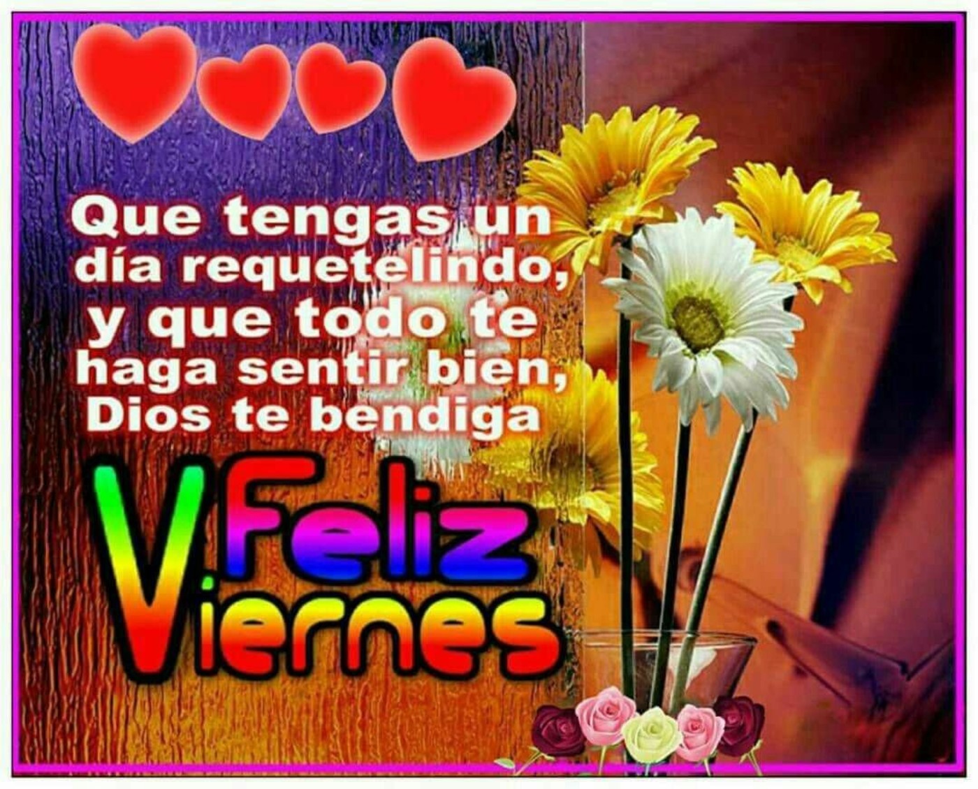 Tengas viernes que feliz ▷ 100+