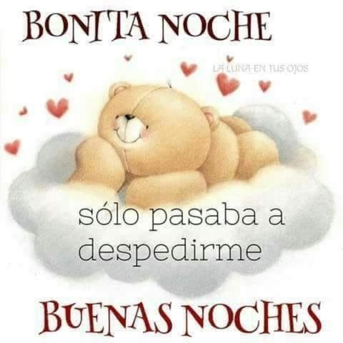 Buenas Noches Hasta mañana Buenas Noches Hasta mañana