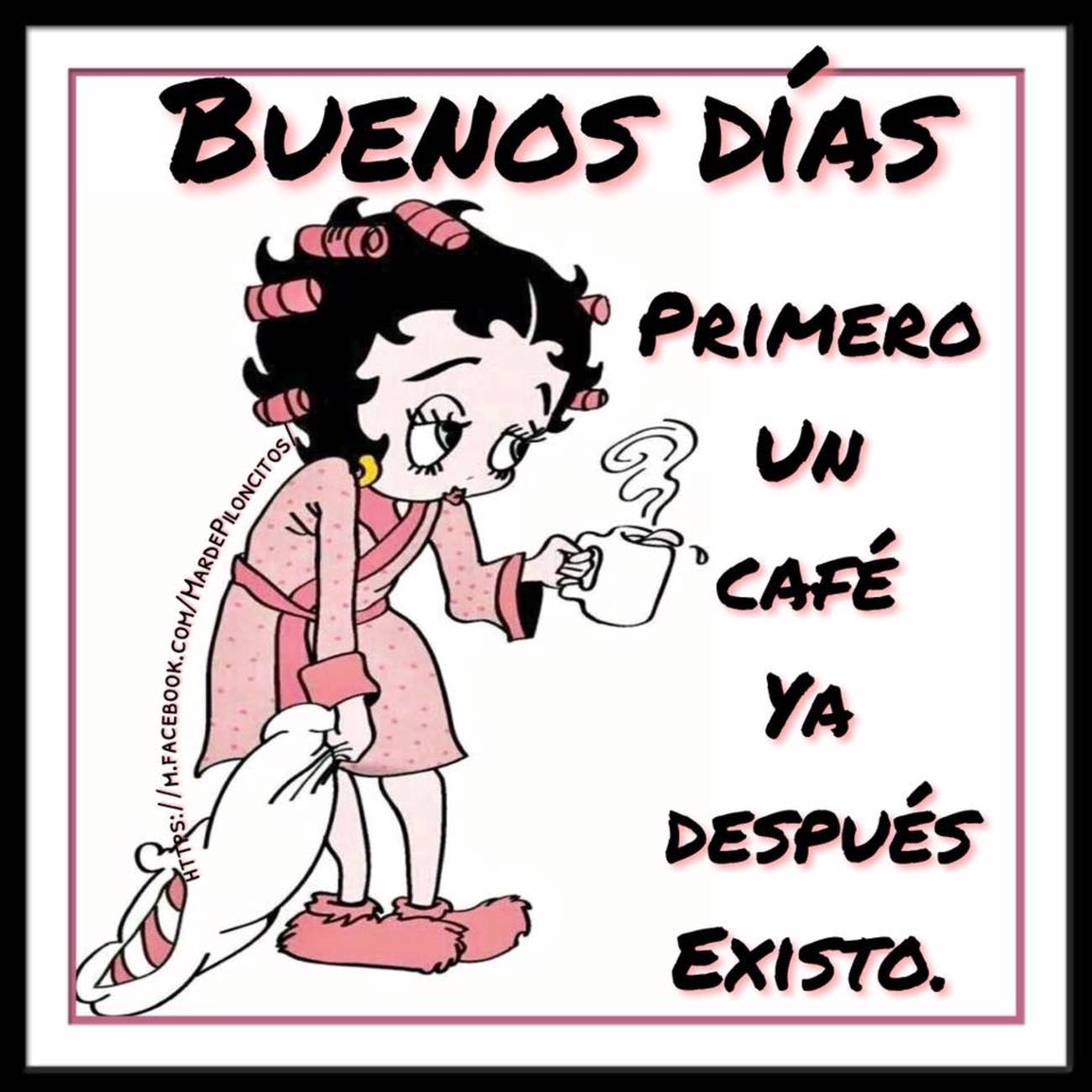 Buenos Dias con Betty Boop 756