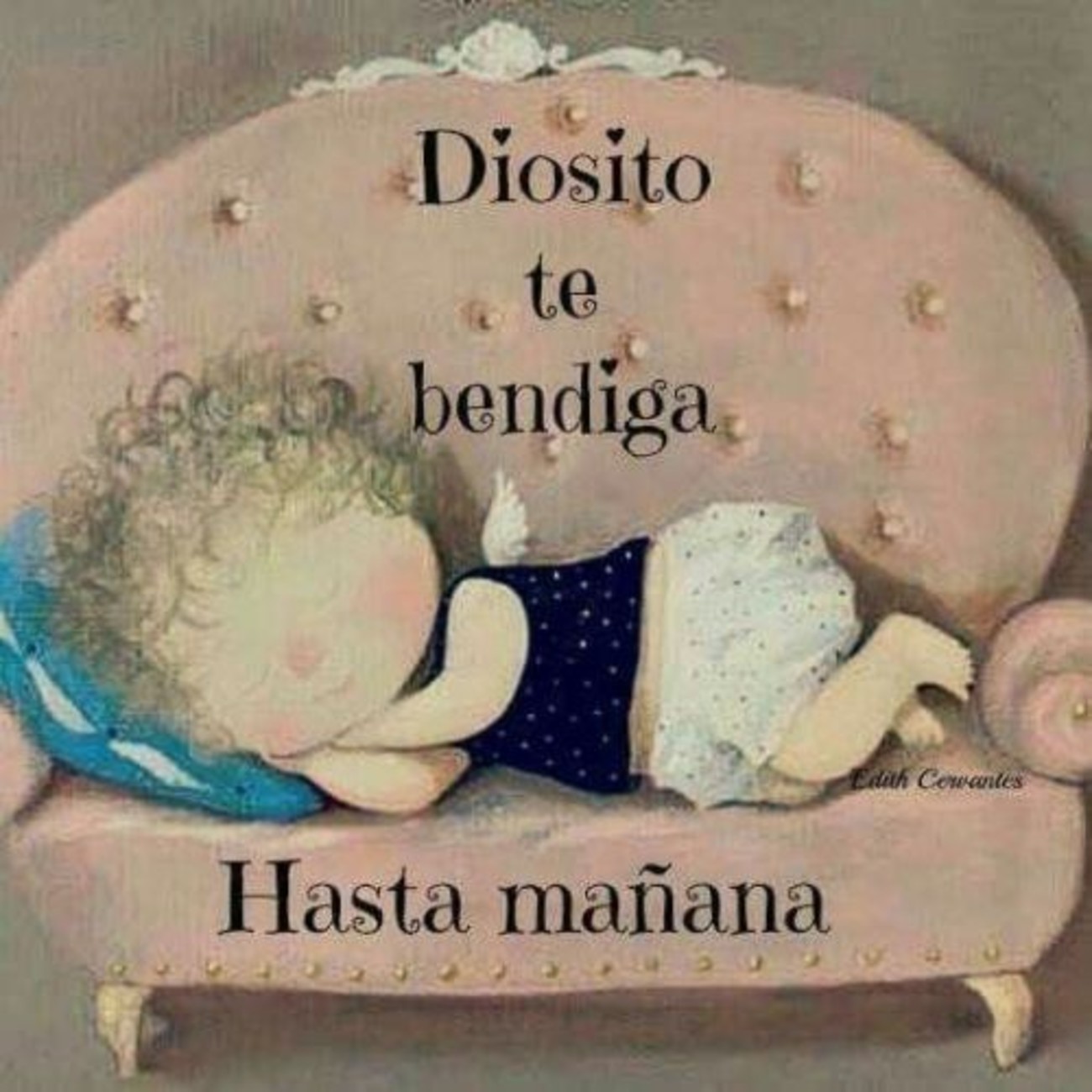 Diosito te bendiga Hasta mañana 817