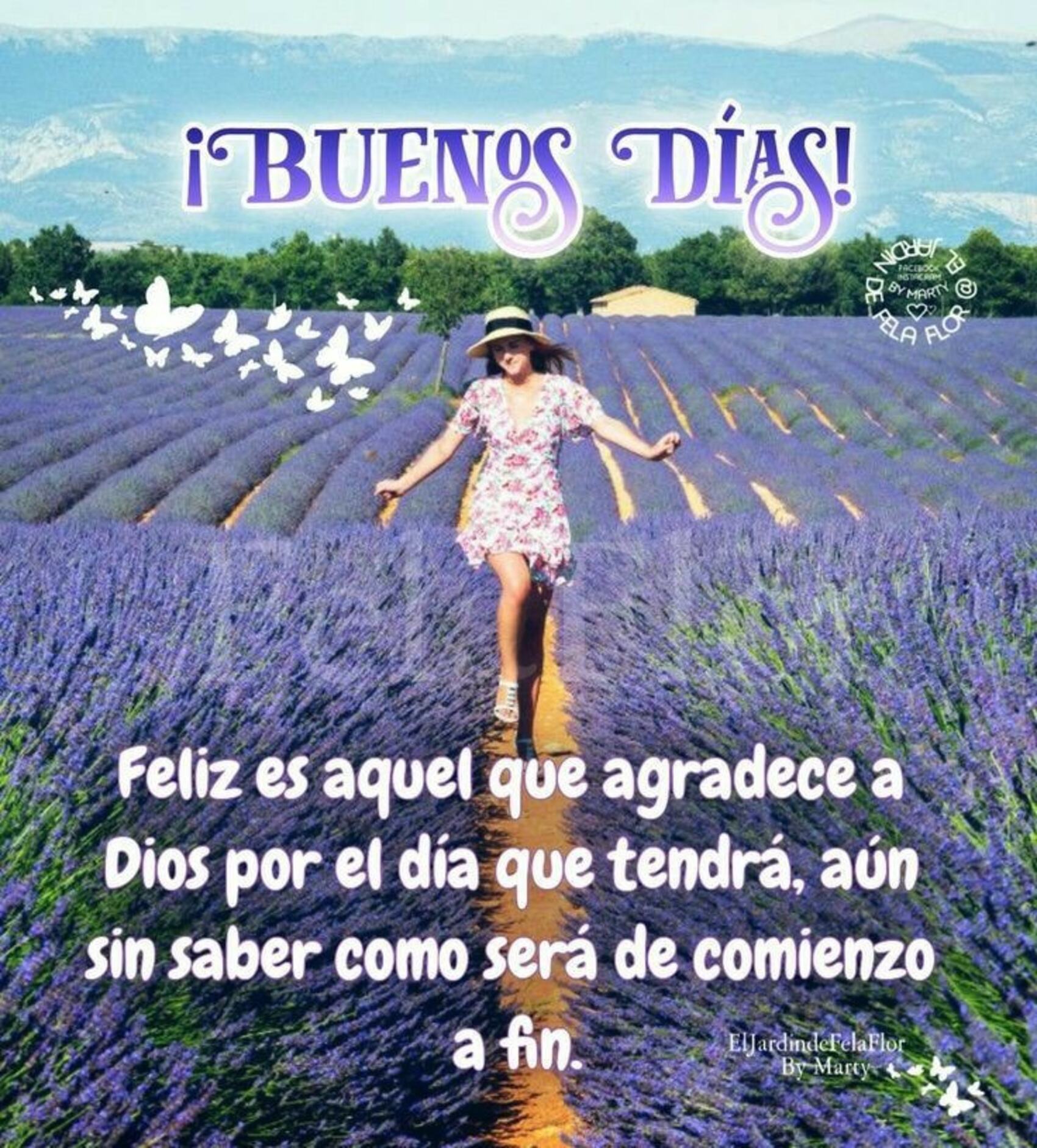 Feliz es aquel que agradece a Dios por el día que tendrá