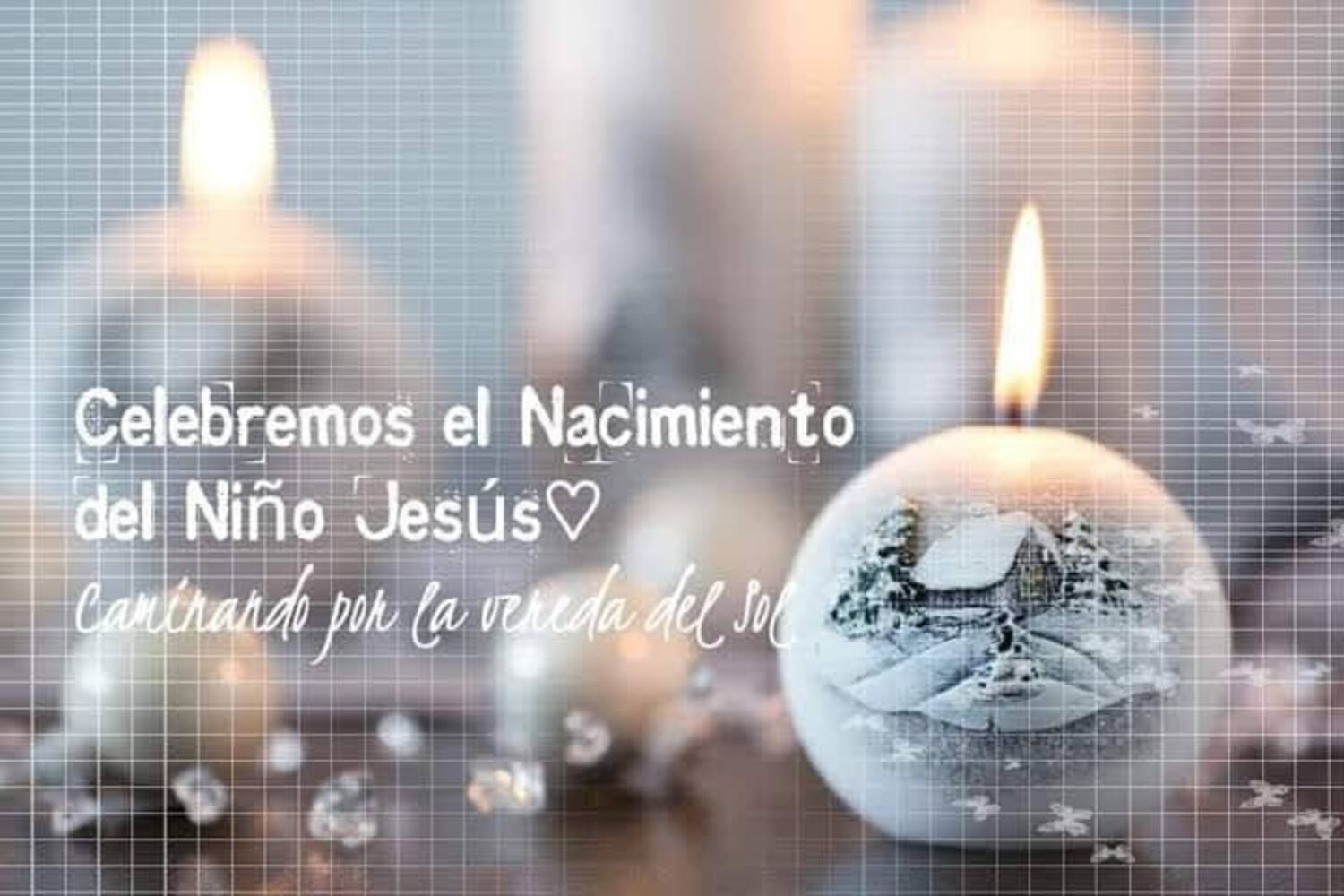 Celebremos el Nacimiento del Niño Jesús