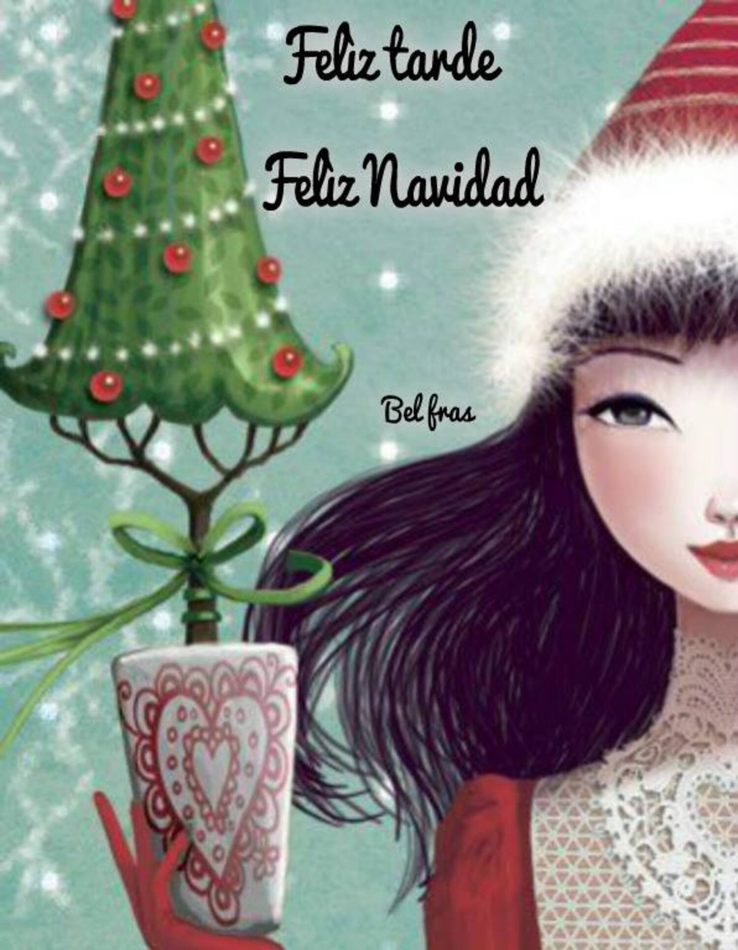 Feliz Tarde Feliz Navidad