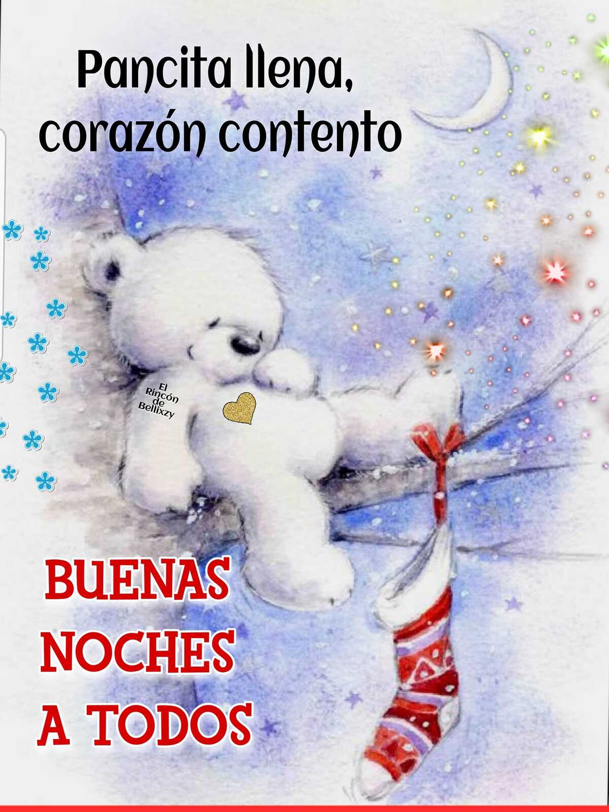 Pancita llena corazón contento Buenas Noches a Todos