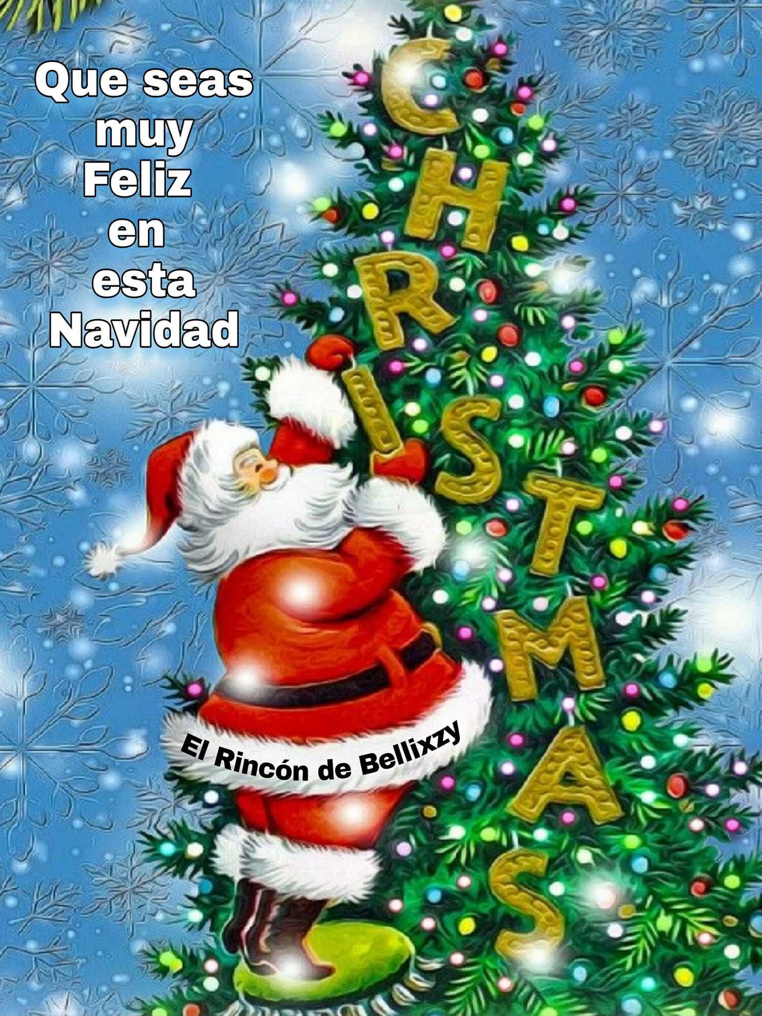 Que seas muy Feliz en esta Navidad