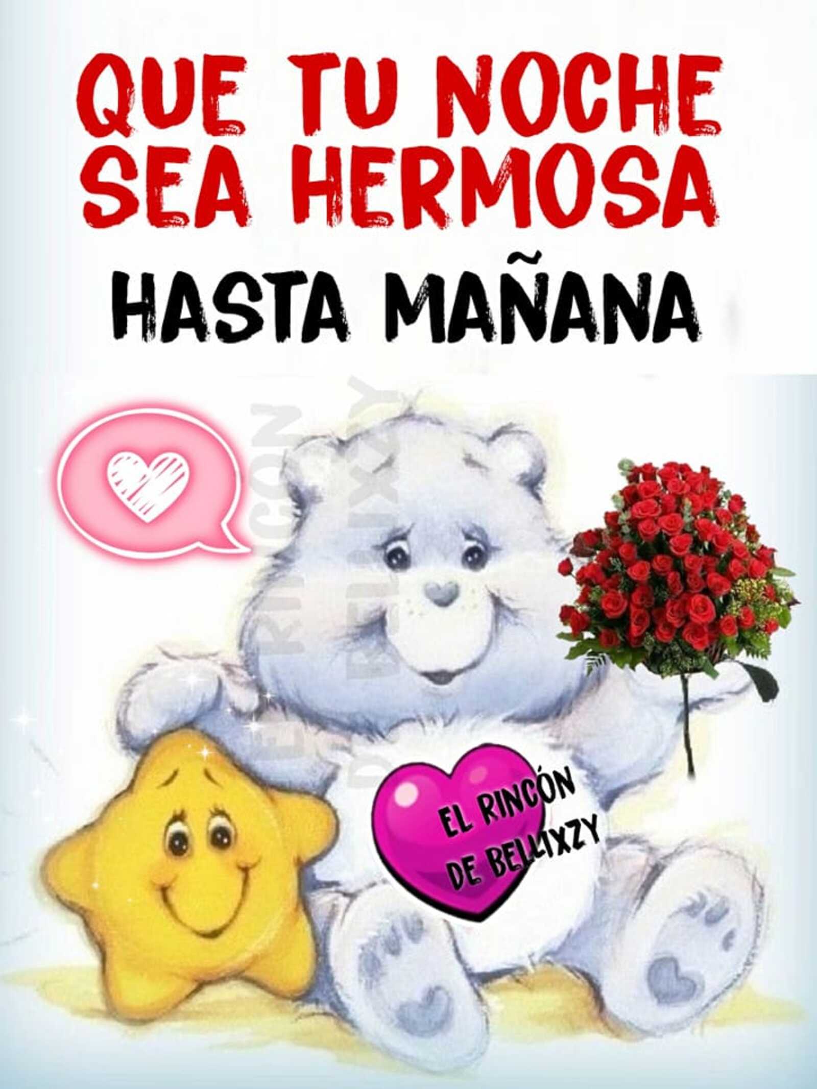 Que tu noche sea hermosa hasta mañana